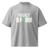 Privacy Is Power – Oversized Organic High-Neck T-Shirt