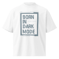 Born in Dark Mode – Oversized Organic High-Neck T-Shirt