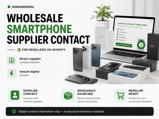 Wholesale Smartphone Supplier Contact